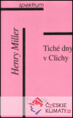 Tiché dny v Clichy - książka