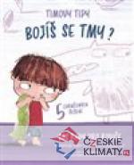 Timovy tipy: Bojíš se tmy? - książka