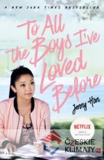 To All The Boys Ive Loved Before film-tie edition - książka
