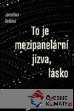 To je mezipanelární jizva, lásko - książka