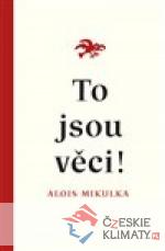 To jsou věci! - książka