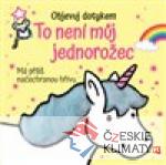 To není můj jednorožec - książka