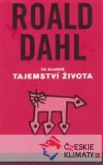 To sladké tajemství života a jiné povídky - książka
