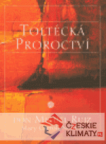 Toltécká proroctví - książka