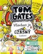 Tom Gates: Všechno je úžasný (celkem) - książka