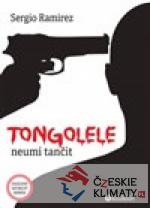 Tongolele neumí tančit - książka