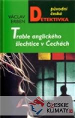 Trable anglického šlechtice v Čechách - książka