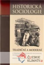 Tradiční a moderní z perspektivy historické sociologie: Studentské práce - książka