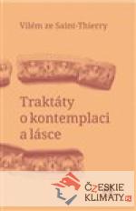 Traktáty o kontemplaci a lásce - książka