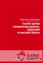 Transfer ujemny a kompetencja jezykova - książka