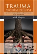 Trauma - nechtěné dědictví - książka
