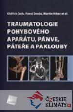 Traumatologie pohybového aparátu, pánve, páteře a paklouby - książka