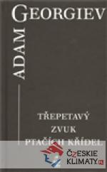 Třepetavý zvuk ptačích křídel - książka