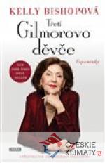 Třetí Gilmorovo děvče - książka