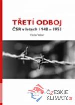 Třetí odboj ČSR v letech 1948 - 1953 - książka