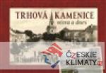 Trhová Kamenice včera a dnes - książka