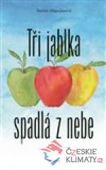 Tři jablka spadlá z nebe - książka