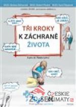 Tři kroky k záchraně života - książka