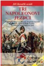 Tři Napoleonovi jezdci - książka