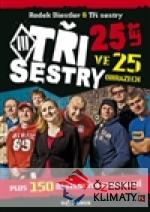 Tři sestry – 25 let ve 25 obrazech - książka