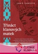 Třináct klanových matek - książka