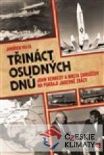 Třináct osudných dnů - książka