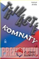 Třinácté komnaty prezidentů - książka