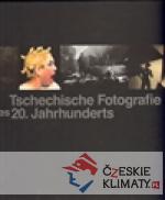 Tschechische Fotografie des 20. Jahrhunderts - książka
