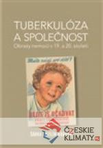 Tuberkulóza a společnost - książka