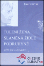 Tulení žena / Slaměná židle / Podruhyně - książka