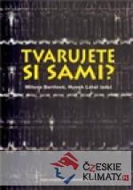 Tvarujete si sami? - książka