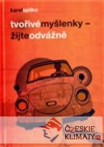 Tvořivé myšlenky - Žijte odvážně - książka