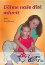 Učíme naše dítě mluvit - książka