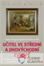 Učitel ve střední a jihovýchodní Evropě - książka