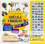 Udělej Vrrrum! Zvuková kniha s dopravními prostředky - książka