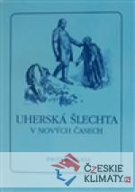 Uherská šlechta v nových časech - książka