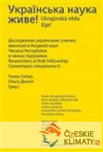 Ukrajinská věda žije!/ ?????????? ????? ????! - książka