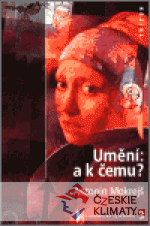 Umění: a k čemu? - książka