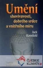 Umění shovívavosti, dobrého srdce a vnitřního míru - książka