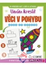 Umím kreslit věci v pohybu - krok za krokem - książka