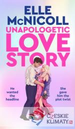 Unapologetic Love Story - książka