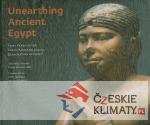 Unearthing Ancient Egypt - książka