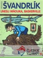 Unesli Mňouka, Baskerville! - książka