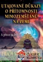 Utajované důkazy o přítomnosti mimozemšťanů na zemi - książka