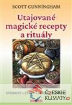 Utajované magické recepty a rituály - książka