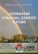 Uzdravení strachu, úzkosti a fobií - książka