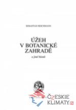 Úžeh v botanické zahradě a jiné básně - książka