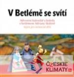 V Betlémě se svítí - książka