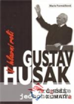 V hlavní roli Gustáv Husák - książka