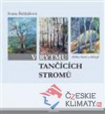 V rytmu tančících stromů - książka